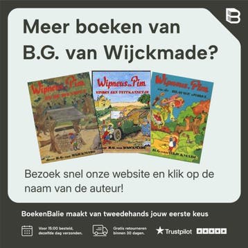 Wipneus en Pim naar de Flinten / Wipneus-serie 9789060946244, Verzenden, Gelezen, B.G. van Wijckmade