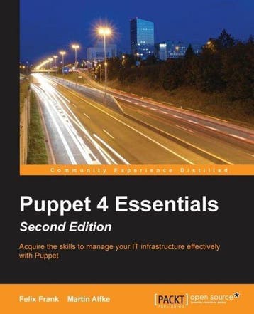 Puppet 4 Essentials - - Felix Frank 9781785881107, Verzenden, Zo goed als nieuw, Felix Frank