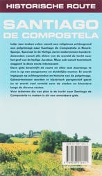 Historische route Santiago de Compostela / Historische Route, Boeken, Reisgidsen, Verzenden, Gelezen, Jan-Willem Witte