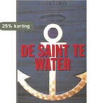 De Saint te water 8711555253330 Leslie Charteris, Boeken, Verzenden, Gelezen, Leslie Charteris