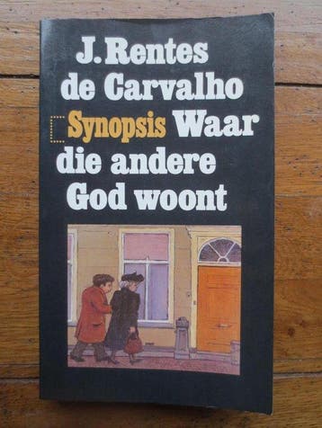 Waar die andere god woont - de Carvalho, Boeken, Verzenden, Gelezen