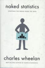 Naked Statistics 9780393071955 Charles Wheelan, Verzenden, Gelezen, Charles Wheelan
