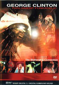 dvd - George Clinton - The Mothership Connection, Verzenden, Zo goed als nieuw
