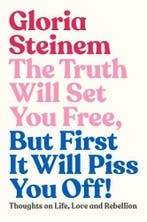The Truth Will Set You Free, But First It Will Piss You Off:, Verzenden, Nieuw