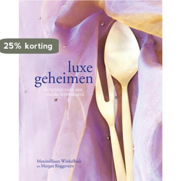 Luxe geheimen - Maximiliaan Winkelhuis 9789059563308, Verzenden, Zo goed als nieuw, Maximiliaan Winkelhuis