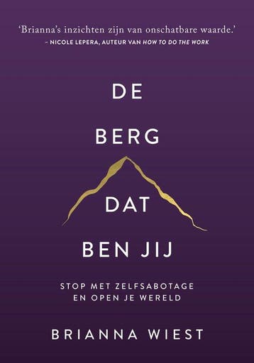 9789043925730 De berg, dat ben jij | Tweedehands, Verzenden, Zo goed als nieuw, Brianna Wiest
