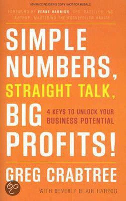 Simple Numbers, Straight Talk, Big Profits - Greg Crabtree, Boeken, Taal | Engels, Zo goed als nieuw, Verzenden