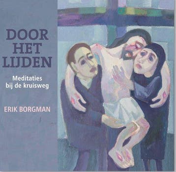 9789492093615 Door het lijden Erik Borgman, Verzenden, Nieuw, Erik Borgman