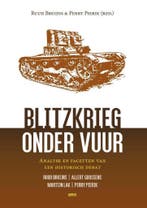 Blitzkrieg onder vuur 9789463382984 Perry Pierik, Boeken, Verzenden, Gelezen, Perry Pierik