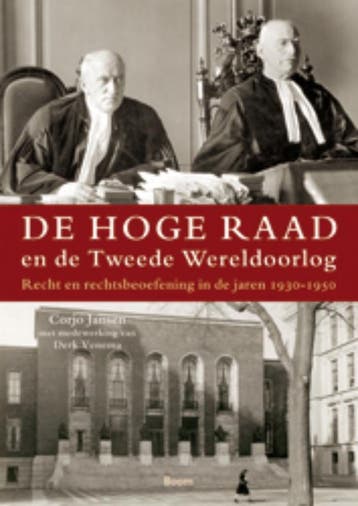 De Hoge Raad En De Tweede Wereldoorlog | Nieuw, Ophalen of Verzenden, Nieuw, C.J.H. Jansen; Derk Venema