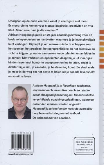 De tweede levenshelft 9789047003502 Adriaan Hoogendijk, Verzenden, Zo goed als nieuw, Adriaan Hoogendijk