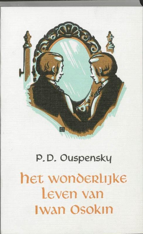 Het wonderlijke leven van Iwan Osokin 9789060775578, Boeken, Romans, Gelezen, Verzenden