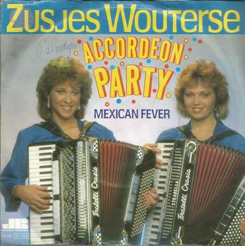vinyl single 7 inch - Zusjes Wouterse - Accordeon Party, Verzenden, Zo goed als nieuw, 7 inch, Pop