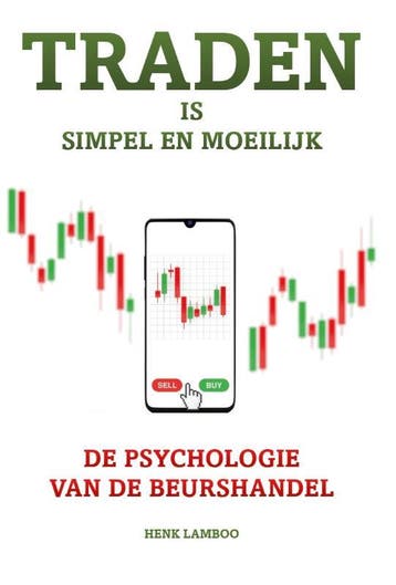 Traden Is Simpel En Moeilijk | Henk Lamboo | Nieuw, Ophalen of Verzenden, Nieuw, Henk Lamboo