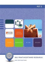 BAS praktijksoftware reisbureau PST 5 9789400227392, Boeken, Zo goed als nieuw