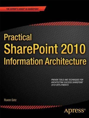 Practical SharePoint 2010 Information Architecture, Boeken, Verzenden, Gelezen, Ruven Gotz