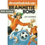 Voetbalclub van brammetje bond 9789020675450 Louwman, Boeken, Verzenden, Gelezen, Louwman