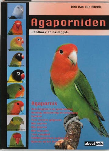 Agaporniden / Over Dieren / 197 - D. Van den Abeele, Boeken, Verzenden, Zo goed als nieuw, D. Van den Abeele