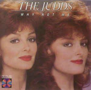 The Judds - Why Not Me, Ophalen of Verzenden, Gebruikt