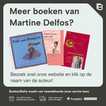 Ik heb ook wat te vertellen / Communiceren met kinderen en, Verzenden, Zo goed als nieuw, Martine Delfos