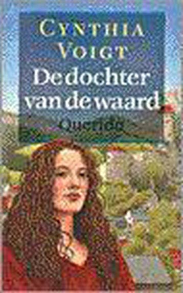 De dochter van de waard - Cynthia Voigt 9789021486291, Verzenden, Zo goed als nieuw, Cynthia Voigt