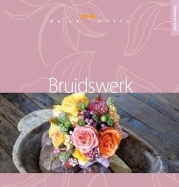 Bloem en blad De collectie Bruidswerk boek, Ophalen of Verzenden, Nieuw