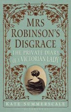 Mrs Robinsons Disgrace 9781408815632 Kate Summerscale, Boeken, Verzenden, Gelezen, Kate Summerscale