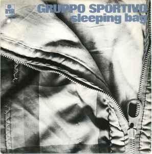 vinyl single 7 inch - Gruppo Sportivo - Sleeping Bag, Verzenden, Zo goed als nieuw, 7 inch, Pop