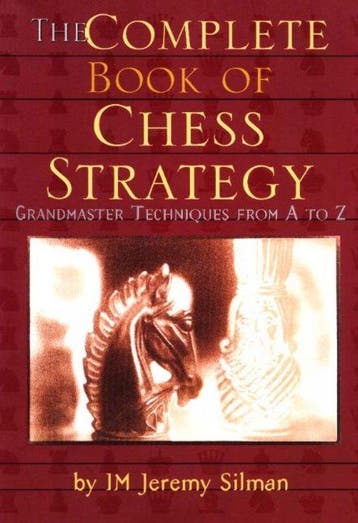 Complete Book of Chess Strategy - Jeremy Silman, Verzenden, Gelezen, Jeremy Silman