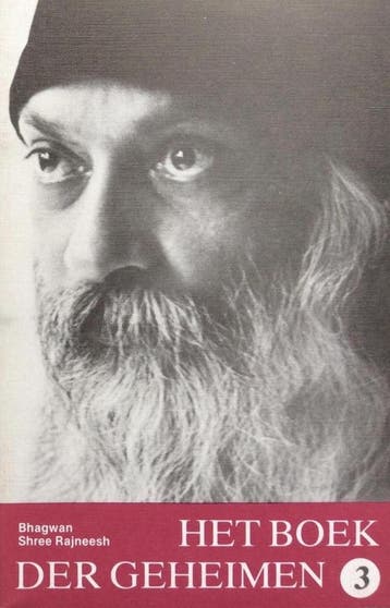 Het Boek der Geheimen, deel 3 - Rajneesh 9789062716272, Boeken, Verzenden, Zo goed als nieuw, Rajneesh