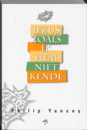 JEZUS ZOALS IK HEM NIET KENDE - Philip Yancey 9789050306843, Verzenden, Gelezen, Philip Yancey