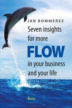 9789460000607 Seven insights for more flow in your busine..., Verzenden, Nieuw, Jan Bommerez