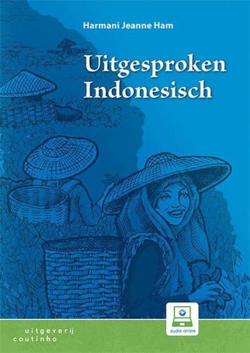 9789046907542 Uitgesproken Indonesisch Harmani Jeanne Ham, Boeken, Studieboeken en Cursussen, Verzenden, Nieuw, Harmani Jeanne Ham