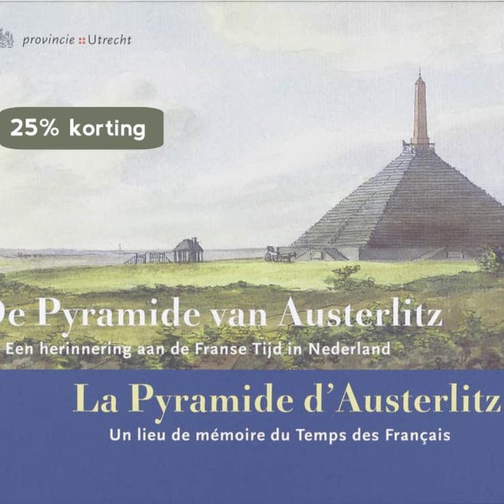 De Pyramide van Austerlitz = La Pyramide dAusterlitz, Boeken, Geschiedenis | Vaderland, Zo goed als nieuw, Verzenden