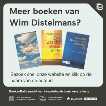 Het levenseinde in eigen regie - Wim Distelmans, Verzenden, Zo goed als nieuw, Wim Distelmans