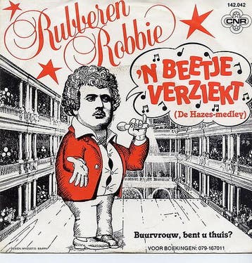 vinyl single 7 inch - Rubberen Robbie - n Beetje Verziek..., Cd's en Dvd's, Vinyl Singles, Verzenden, Zo goed als nieuw, 7 inch