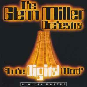 cd - The Glenn Miller Orchestra - In The Digital Mood, Verzenden, Zo goed als nieuw