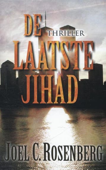 De laatste jihad / Bennett & Mccoy / 1 - Joel C. Rosenberg, Verzenden, Zo goed als nieuw, Joel C. Rosenberg