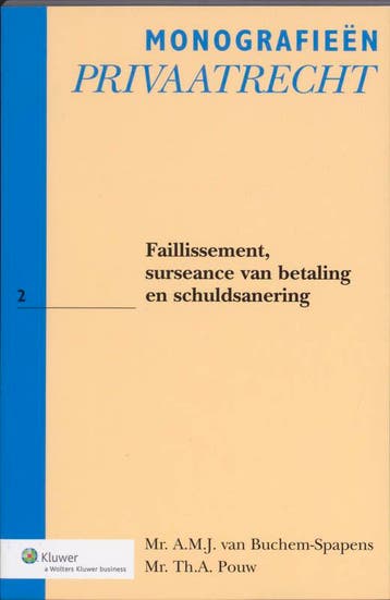Faillissement Surseance Van Betaling En Schuld 9789013054590, Zo goed als nieuw