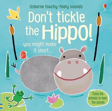 Dont Tickle the Hippo TouchyFeely Sound Books 1 - Sam, Verzenden, Gelezen, Sam Taplin