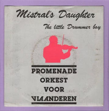 Promenade Orkest voor Vlaanderen – Mistrals Daughter / The, Cd's en Dvd's, Vinyl Singles, Ophalen of Verzenden, Nieuw in verpakking