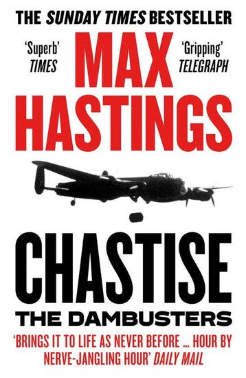 Chastise - Max Hastings 9780008280567, Boeken, Verzenden, Zo goed als nieuw, Max Hastings