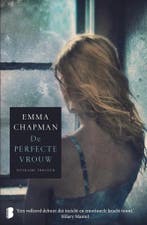 De perfecte vrouw 9789022579398 Emma Chapman, Verzenden, Gelezen, Emma Chapman
