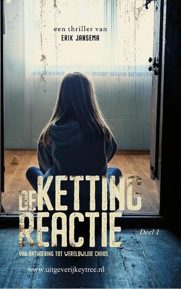 De Kettingreactie / 1 - Erik Jansema 9789492719805, Boeken, Verzenden, Zo goed als nieuw, Erik Jansema