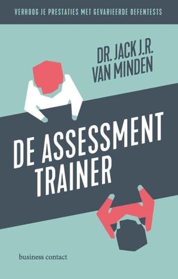 De Assessment Trainer | 9789047013303 | Jack J.R. van Minden, Boeken, Ophalen of Verzenden, Zo goed als nieuw, Jack J.R. van Minden