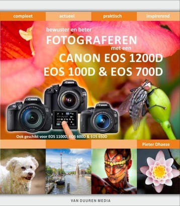 Bewuster en beter fotograferen met een Canon EOS 1200D, EOS, Boeken, Verzenden, Zo goed als nieuw, Pieter Dhaeze