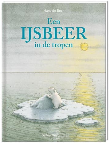 Een ijsbeer in de tropen / Kleine IJsbeer - Hans de Beer, Boeken, Verzenden, Gelezen, Hans de Beer