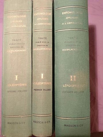 A.S. Balachowsky - Entomologie appliquée à lagriculture.