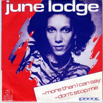 Single vinyl / 7 inch - June Lodge - More Than I Can Say..., Verzenden, Zo goed als nieuw, 7 inch, Overige genres