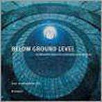 Below Ground Level: Creating New Spaces for Contemporary, Verzenden, Zo goed als nieuw, Ernst von Meenfeldt